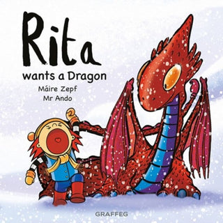 Cover image for 9781914079665 - Rita Wants a Dragon