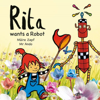 Cover image for 9781914079672 - Rita wants a Robot