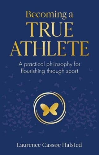 Cover image for 9781914110030 - Becoming a True Athlete