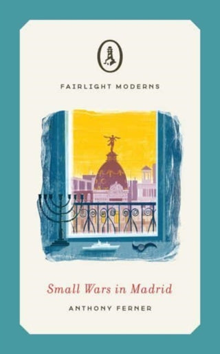 Cover image for 9781914148590 - Small Wars in Madrid