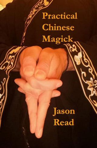 Cover image for 9781914153112 - Practical Chinese Magick