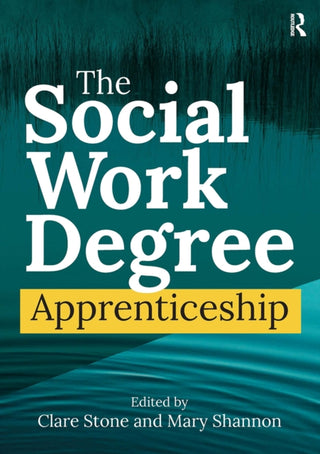Cover image for 9781914171710 - The Social Work Degree Apprenticeship