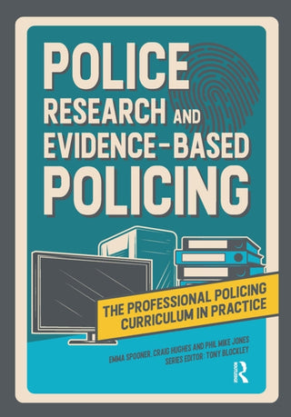 Cover image for 9781914171864 - Police Research and Evidence-based Policing