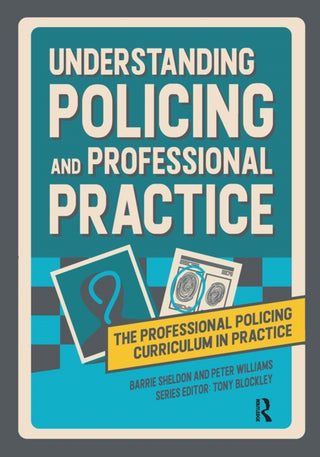Cover image for 9781914171956 - Understanding Policing and Professional Practice