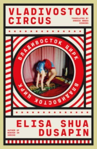 Cover image for 9781914198311 - Vladivostok Circus