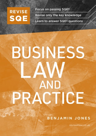 Cover image for 9781914213625 - Revise SQE Business Law and Practice