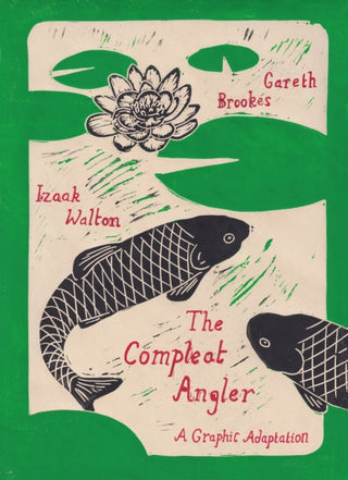 Cover image for 9781914224270 - The Compleat Angler