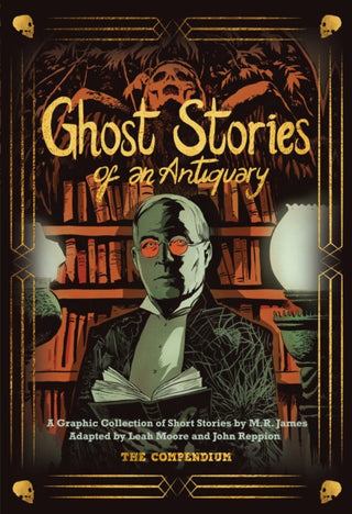 Cover image for 9781914224416 - Ghost Stories of an Antiquary