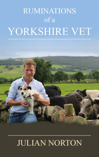 Supplemental image for 9781914227639 - Ruminations Of A Yorkshire Vet