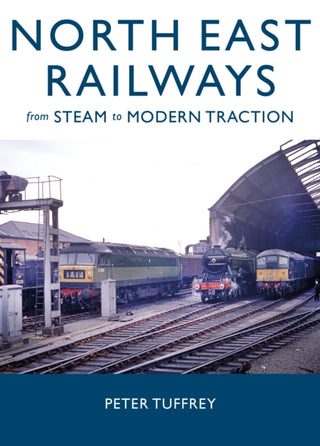 Cover image for 9781914227844 - North East Railways
