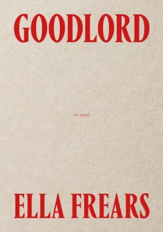 Cover image for 9781914236426 - Goodlord: An Email
