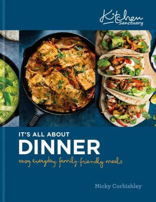 Cover image for 9781914239397 - Kitchen Sanctuary: It's All About Dinner