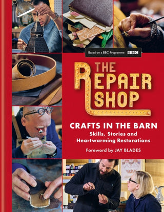 Cover image for 9781914239656 - The Repair Shop: Crafts in the Barn