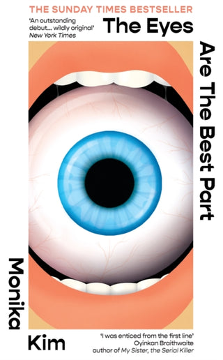 Cover image for 9781914240867 - The Eyes Are the Best Part