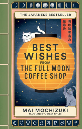 Cover image for 9781914240980 - Best Wishes from the Full Moon Coffee Shop