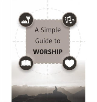 Cover image for 9781914273230 - A Simple Guide to Worship