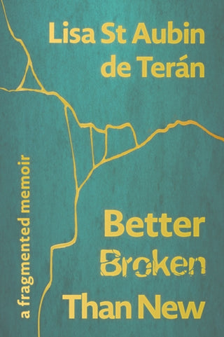 Cover image for 9781914278129 - Better Broken Than New