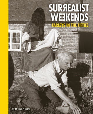 Cover image for 9781914298011 - Surrealist Weekends