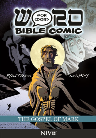 Cover image for 9781914299063 - The Gospel of Mark: Word for Word Bible Comic