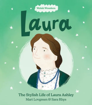 Supplemental image for 9781914303302 - Welsh Wonders: Laura - The Stylish Life of Laura Ashley