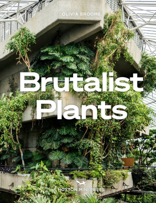 Supplemental image for 9781914314483 - Brutalist Plants