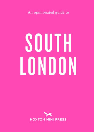 Cover image for 9781914314599 - An Opinionated Guide to South London