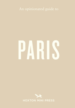 Cover image for 9781914314971 - An Opinionated Guide to Paris