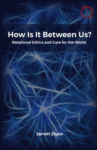 Cover image for 9781914363054 - How Is It Between Us?