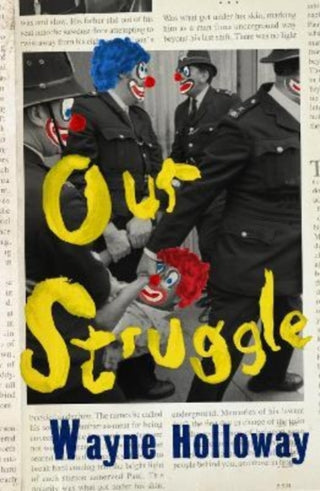 Cover image for 9781914391194 - Our Struggle