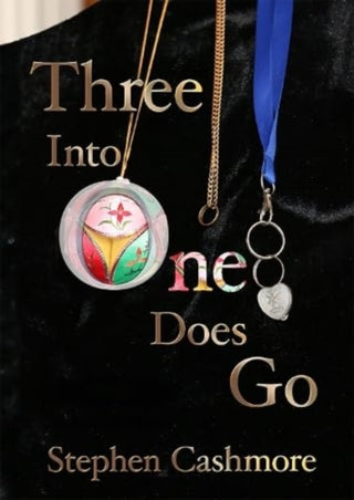 Cover image for 9781914399671 - Three Into One Does Go