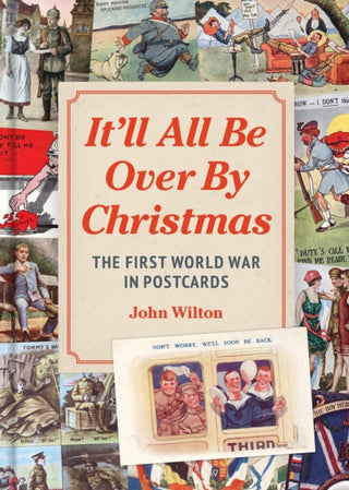 Cover image for 9781914414985 - It'll All be Over by Christmas