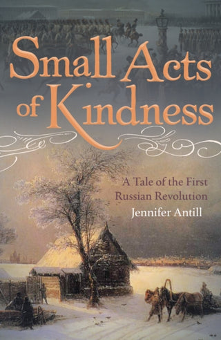 Cover image for 9781914414992 - Small Acts of Kindness