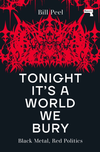 Supplemental image for 9781914420368 - Tonight It's a World We Bury