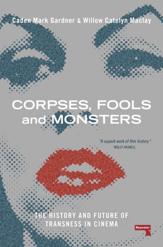 Cover image for 9781914420580 - Corpses, Fools and Monsters