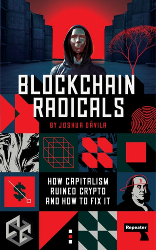 Cover image for 9781914420856 - Blockchain Radicals