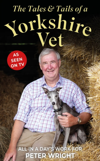 Cover image for 9781914451782 - The Tales and Tails of a Yorkshire Vet