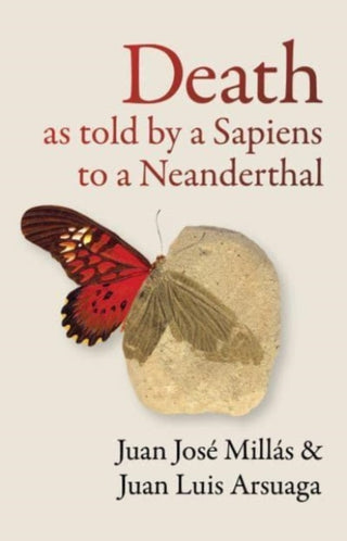 Cover image for 9781914484858 - Death As Told by a Sapiens to a Neanderthal
