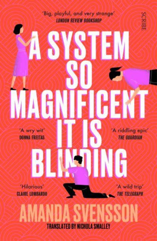 Cover image for 9781914484872 - A System So Magnificent It Is Blinding