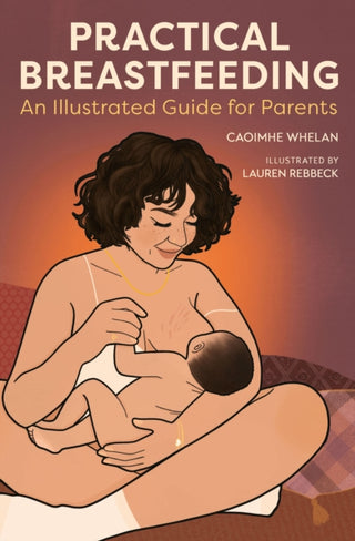 Cover image for 9781914487392 - Practical Breastfeeding