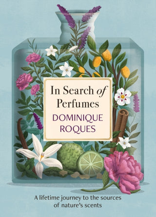 Cover image for 9781914495694 - In Search of Perfumes