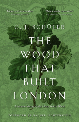 Cover image for 9781914518164 - The Wood that Built London