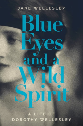 Cover image for 9781914518232 - Blue Eyes and a Wild Spirit