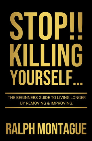 Cover image for 9781914529566 - STOP!! Killing Yourself...