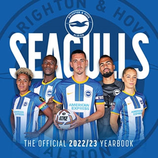 Cover image for 9781914588785 - The Official Seagulls Yearbook 2022/23