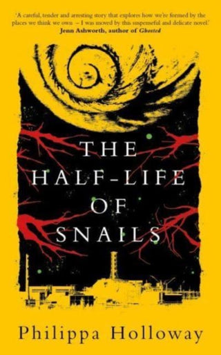 Cover image for 9781914595523 - The Half-life of Snails
