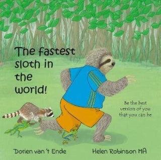 Cover image for 9781914611032 - The fastest sloth in the world