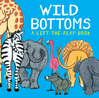 Cover image for 9781914912450 - Wild Bottoms