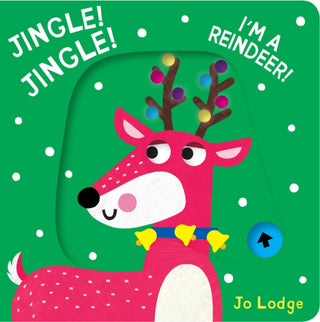 Cover image for 9781914912832 - Jingle! Jingle! I’m a Reindeer!