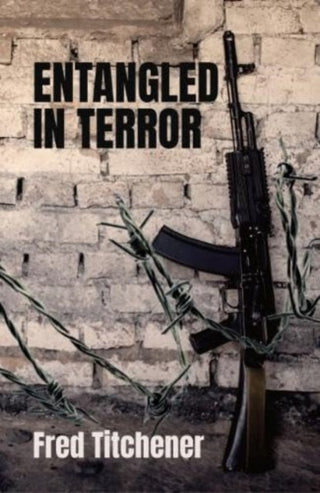 Cover image for 9781914913815 - Entangled in Terror