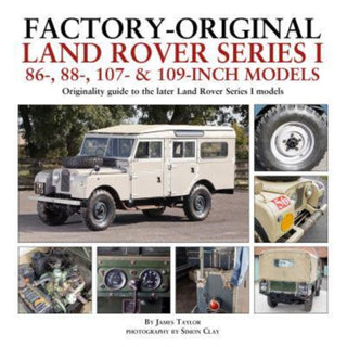 Cover image for 9781914929014 - Factory-Original Land Rover Series I 86-, 88-, 107- & 109-Inch Models